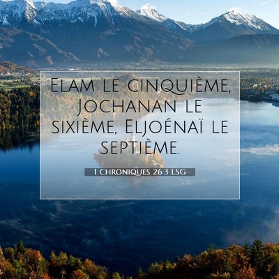 1 Chroniques 26:3 Verset biblique expliqué