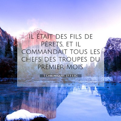 1 Chroniques 27:3 Verset biblique expliqué