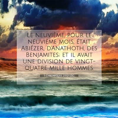 1 Chroniques 27:12 LSG Image du verset biblique