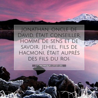 1 Chroniques 27:32 LSG Image du verset biblique