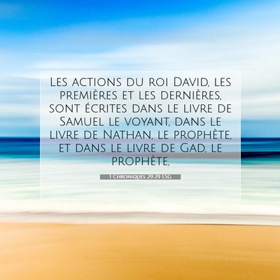 1 Chroniques 29:29 LSG Image du verset biblique