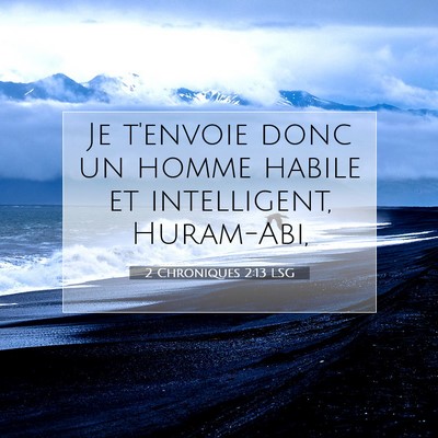 2 Chroniques 2:13 Verset biblique expliqué