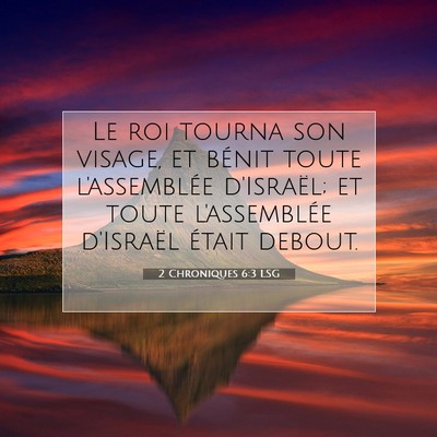 2 Chroniques 6:3 Verset biblique expliqué