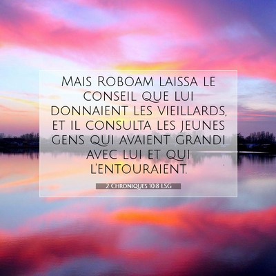 2 Chroniques 10:8 LSG Image du verset biblique