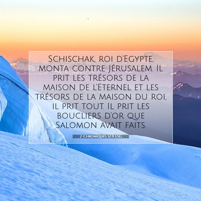 2 Chroniques 12:9 LSG Image du verset biblique