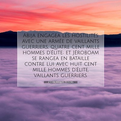 2 Chroniques 13:3 LSG Image du verset biblique