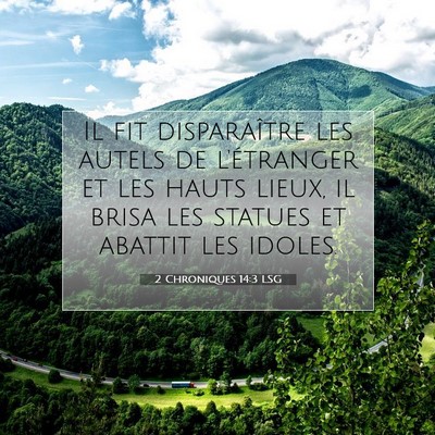 2 Chroniques 14:3 LSG Image du verset biblique