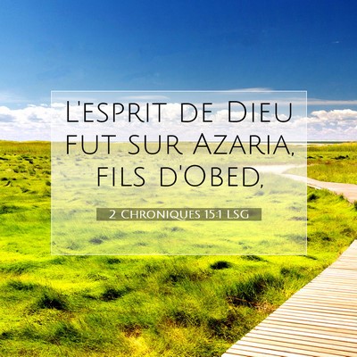 2 Chroniques 15:1 Verset biblique expliqué