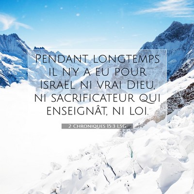 2 Chroniques 15:3 LSG Image du verset biblique