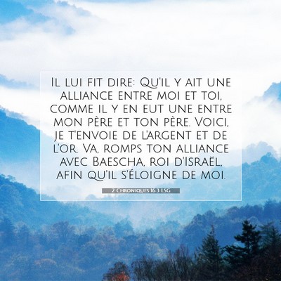 2 Chroniques 16:3 Verset biblique expliqué