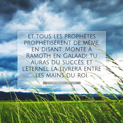 2 Chroniques 18:11 LSG Image du verset biblique