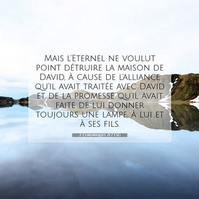 2 Chroniques 21:7 LSG Image du verset biblique