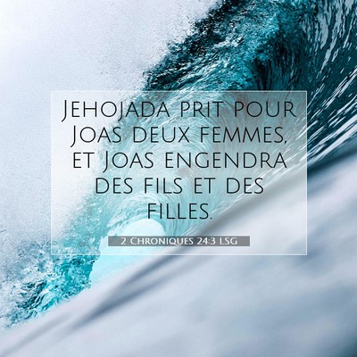 2 Chroniques 24:3 Verset biblique expliqué