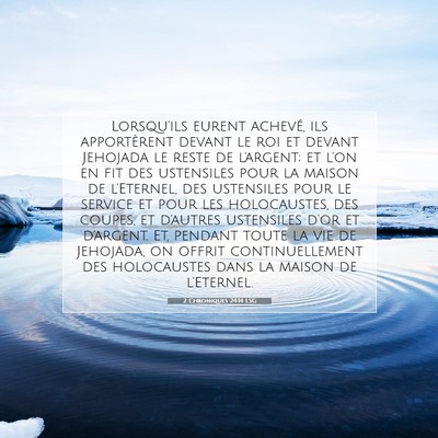 2 Chroniques 24:14 LSG Image du verset biblique