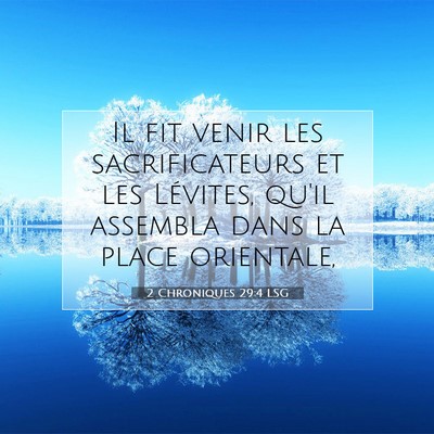 2 Chroniques 29:4 Verset biblique expliqué