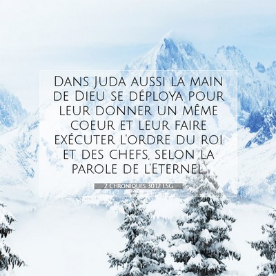 2 Chroniques 30:12 LSG Image du verset biblique