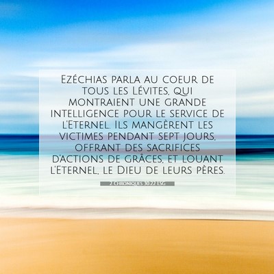 2 Chroniques 30:22 LSG Image du verset biblique