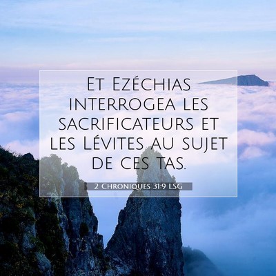 2 Chroniques 31:9 LSG Image du verset biblique