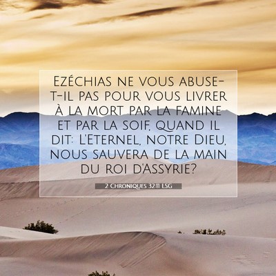 2 Chroniques 32:11 LSG Image du verset biblique