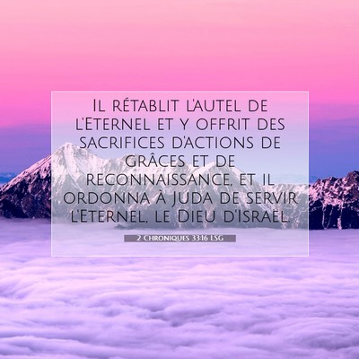 2 Chroniques 33:16 LSG Image du verset biblique