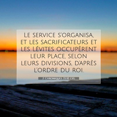 2 Chroniques 35:10 Verset biblique expliqué