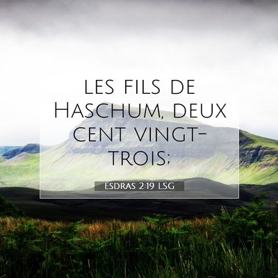 Esdras 2:19 LSG Image du verset biblique