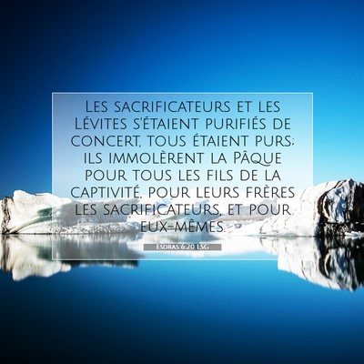 Esdras 6:20 Verset biblique expliqué