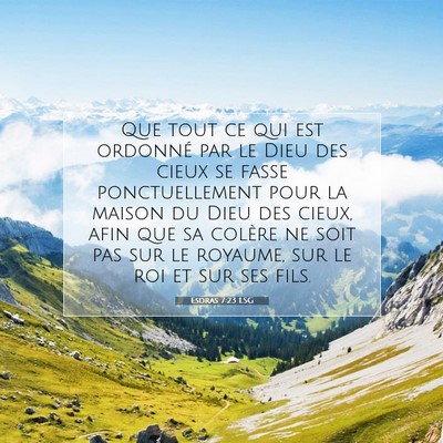 Esdras 7:23 LSG Image du verset biblique