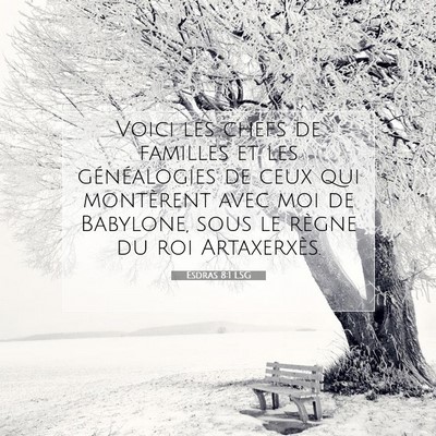 Esdras 8:1 LSG Image du verset biblique