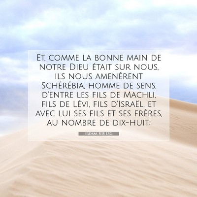 Esdras 8:18 LSG Image du verset biblique