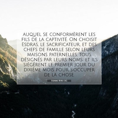 Esdras 10:16 Verset biblique expliqué