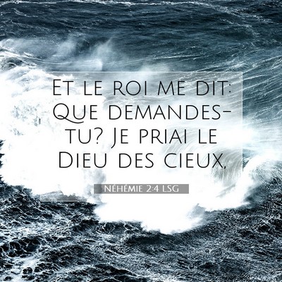 Néhémie 2:4 Verset biblique expliqué