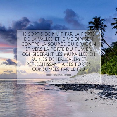 Néhémie 2:13 Verset biblique expliqué