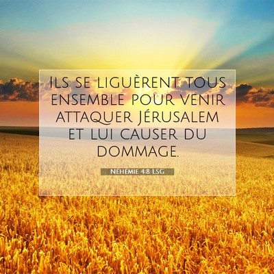 Néhémie 4:8 LSG Image du verset biblique