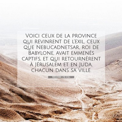 Néhémie 7:6 LSG Image du verset biblique