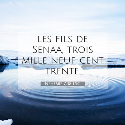 Néhémie 7:38 Verset biblique expliqué