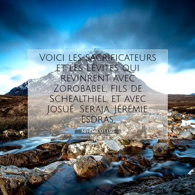 Néhémie 12:1 LSG Image du verset biblique