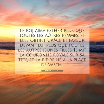 Esther 2:17 LSG Image du verset biblique