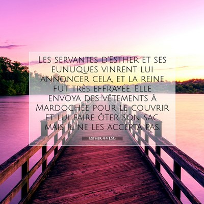 Esther 4:4 LSG Image du verset biblique