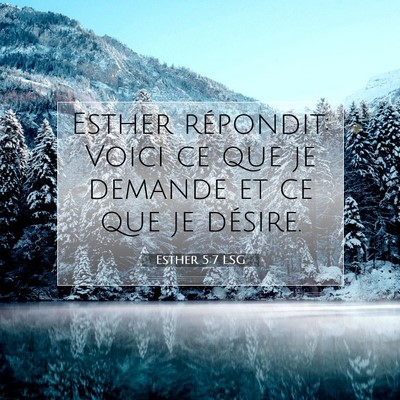 Esther 5:7 Verset biblique expliqué