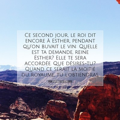 Esther 7:2 LSG Image du verset biblique