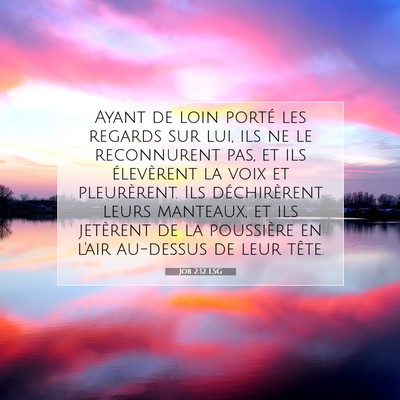 Job 2:12 Verset biblique expliqué