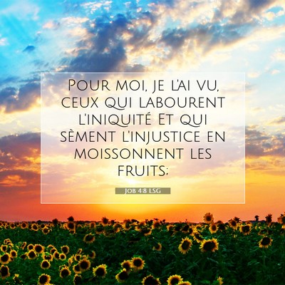 Job 4:8 LSG Image du verset biblique