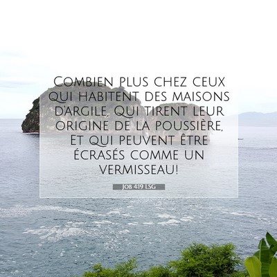 Job 4:19 Verset biblique expliqué