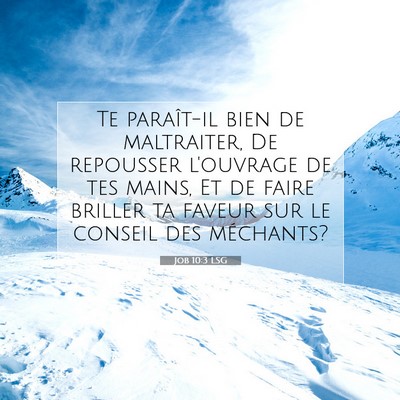 Job 10:3 LSG Image du verset biblique