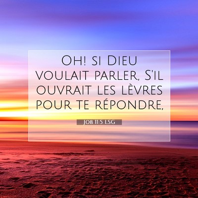 Job 11:5 LSG Image du verset biblique