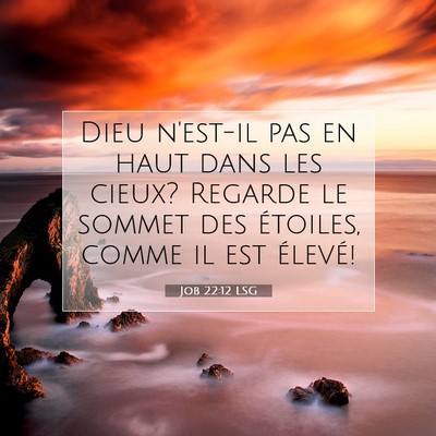 Job 22:12 LSG Image du verset biblique