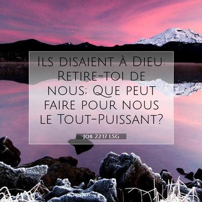 Job 22:17 Verset biblique expliqué