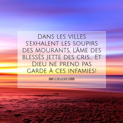 Job 24:12 Verset biblique expliqué