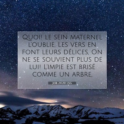 Job 24:20 LSG Image du verset biblique